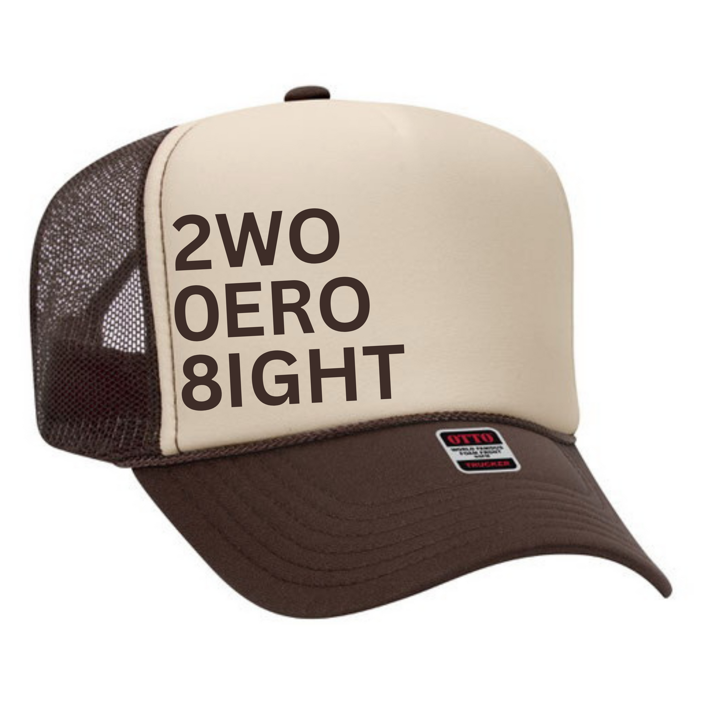 2wo 0ero 8ight Trucker Hat