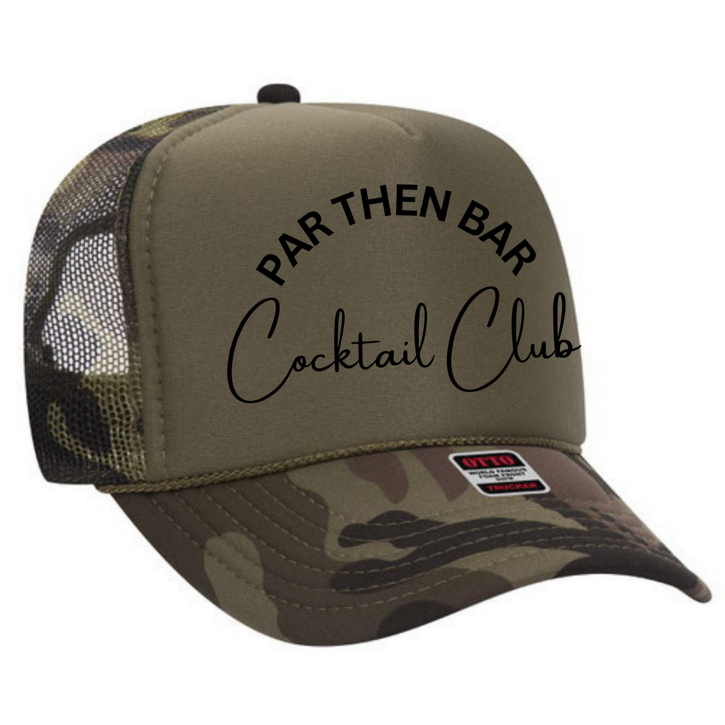 Par then Bar Cocktail Club Trucker Hat