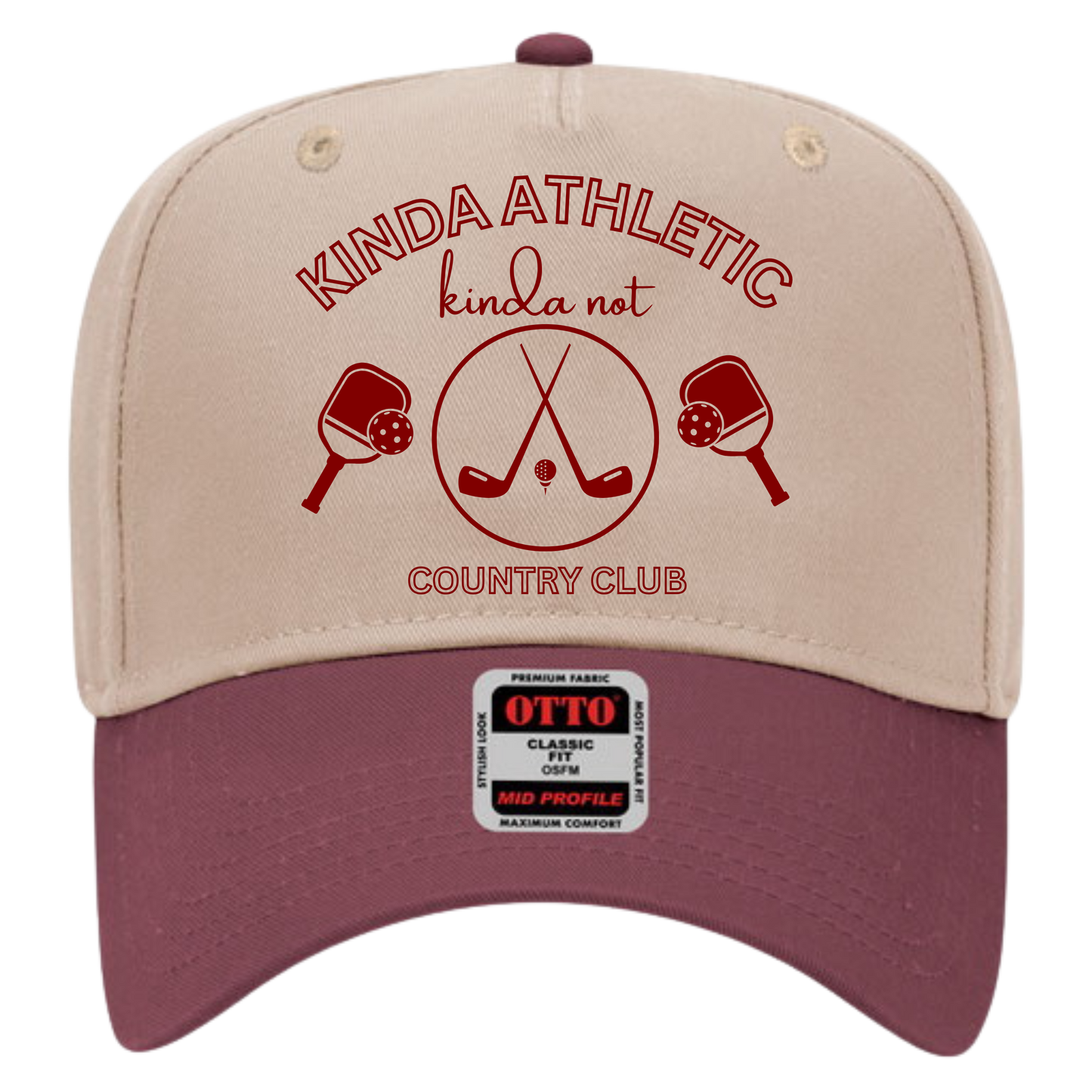 Kinda Athletic Kinda Not Country Club A Frame Hat