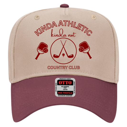 Kinda Athletic Kinda Not Country Club A Frame Hat