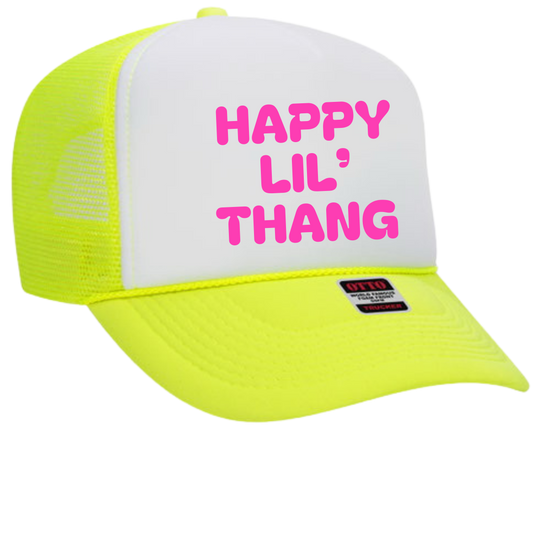 Happy Lil' Thing Trucker Hat