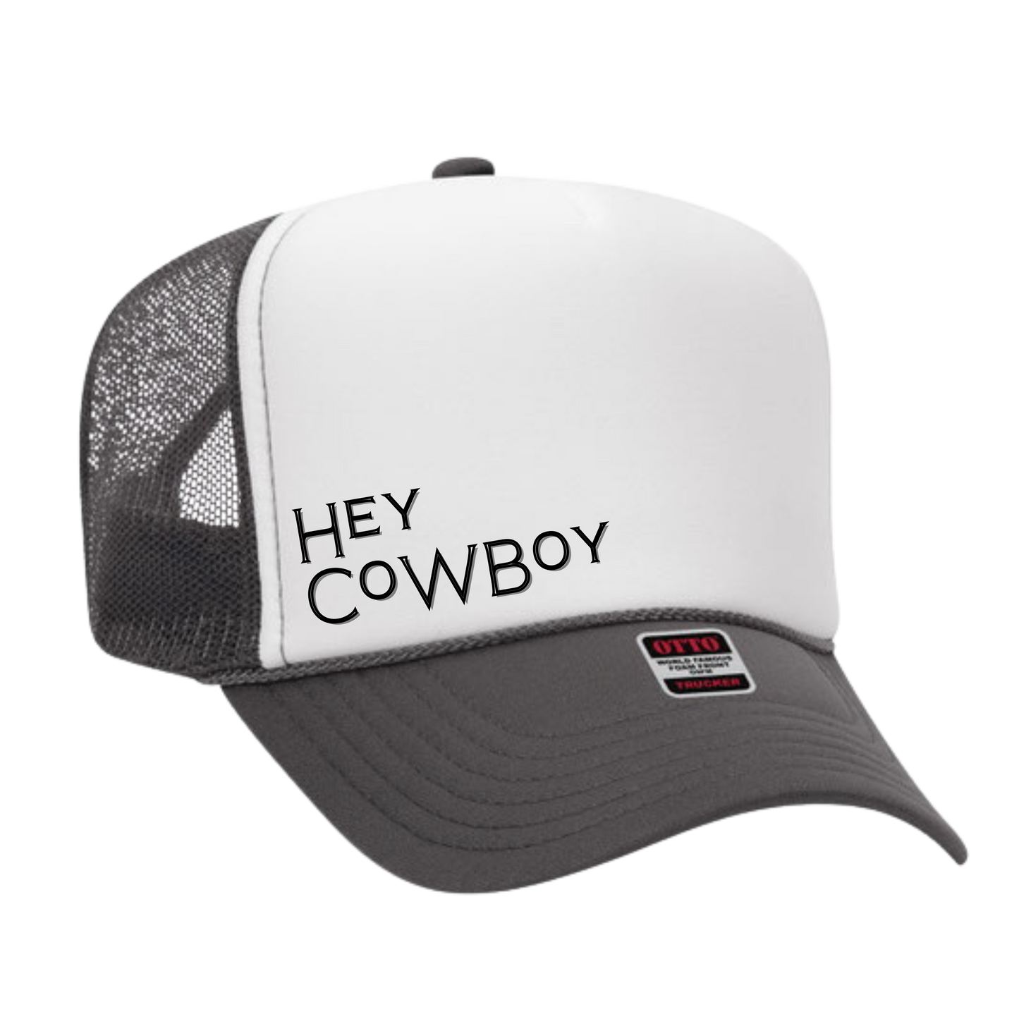 Hey Cowboy Trucker Hat