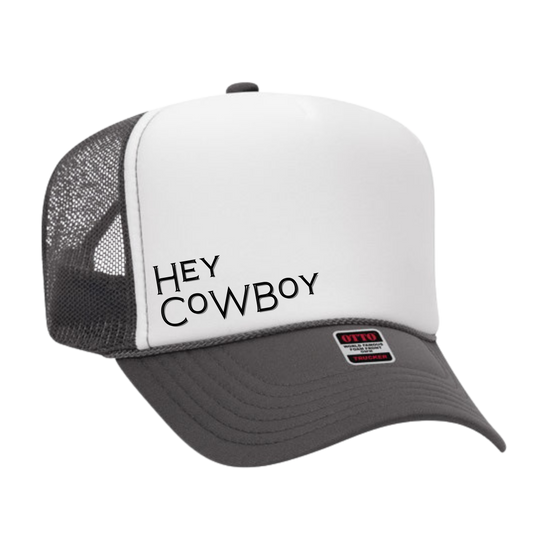 Hey Cowboy Trucker Hat