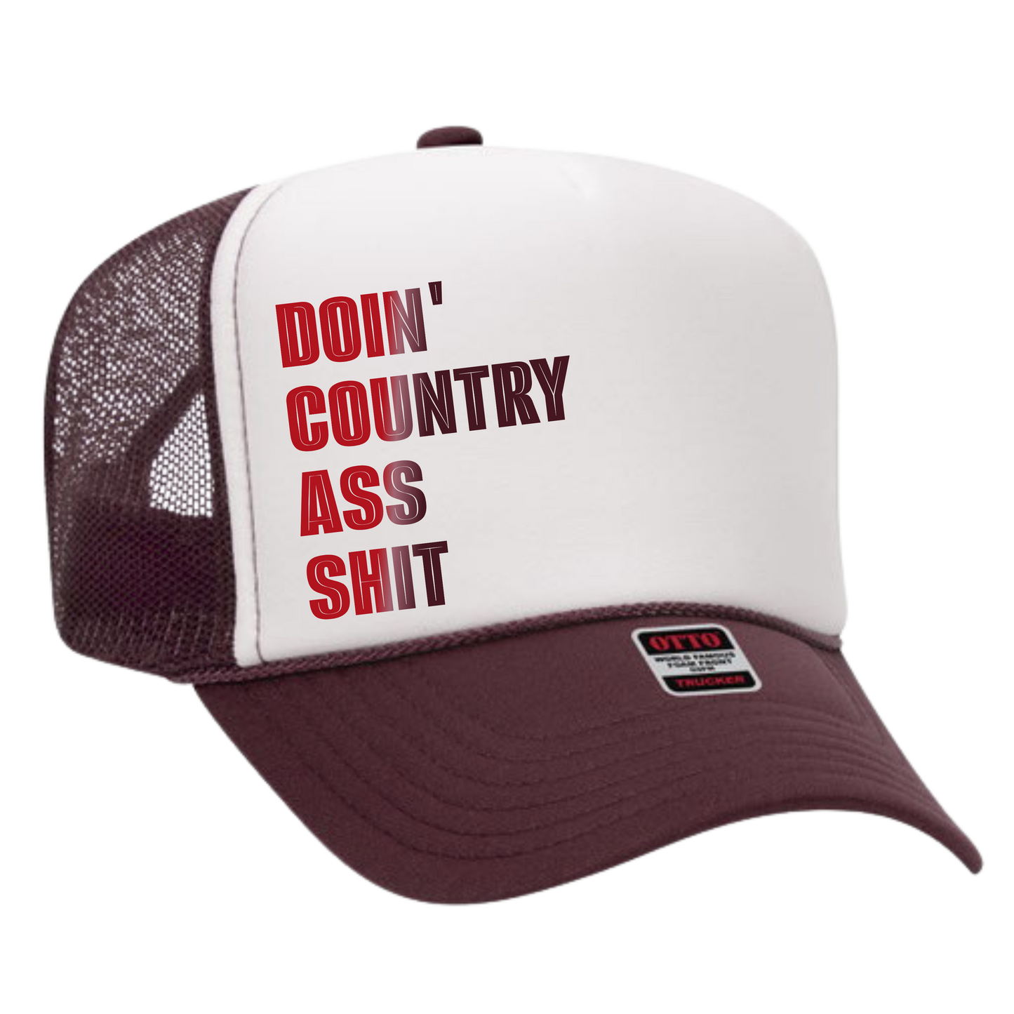 Doin Country Ass Shit Trucker Hat