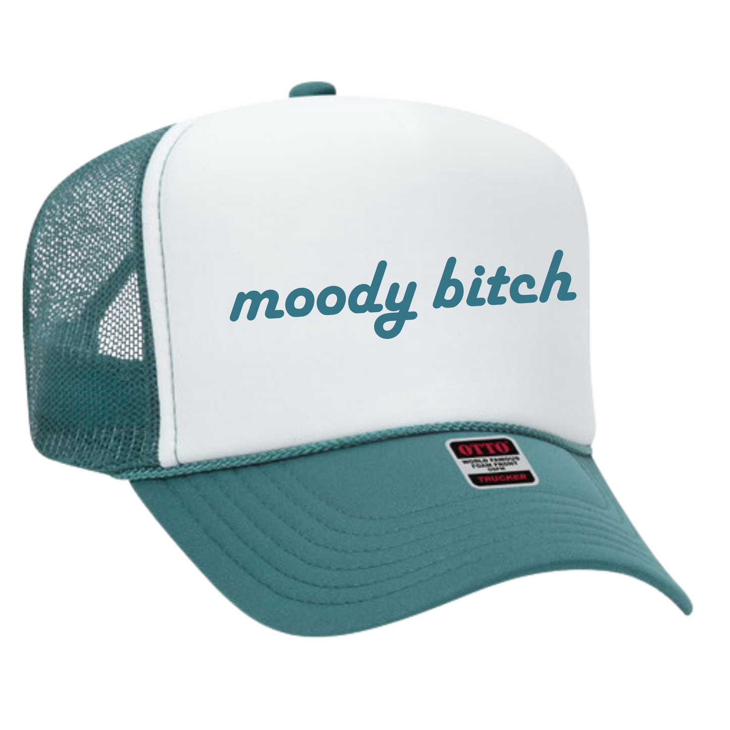 Moody Bitch Trucker Hat