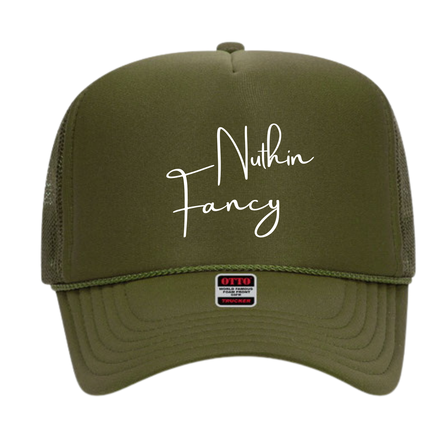 Nuthin Fancy Trucker Hat