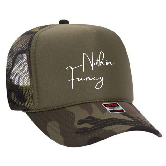 Nuthin Fancy Trucker Hat