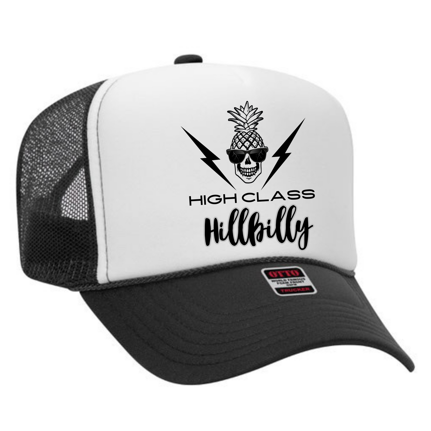 High Class Hillbilly Trucker Hat