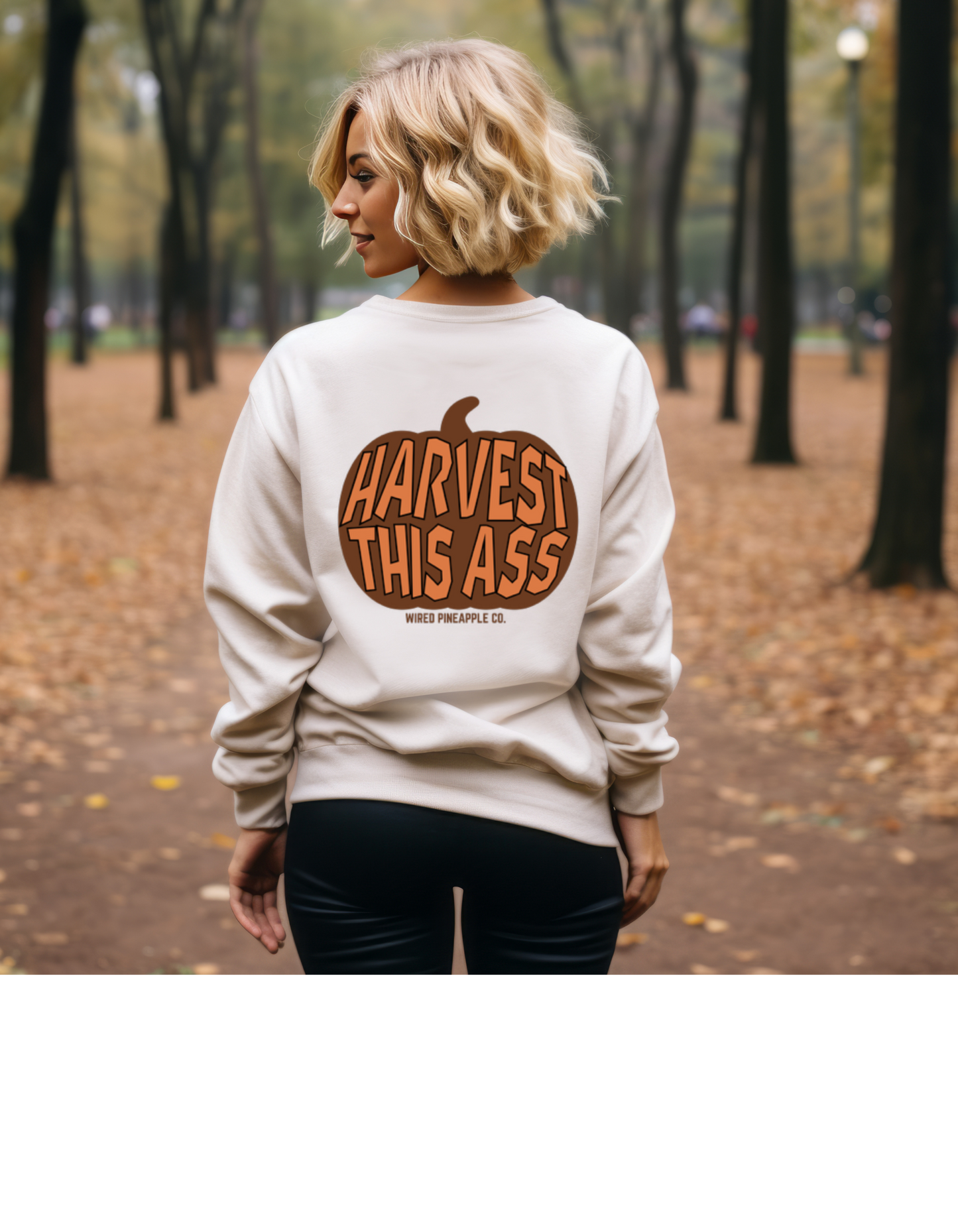 Harvest this Ass Crew Sweatshirt