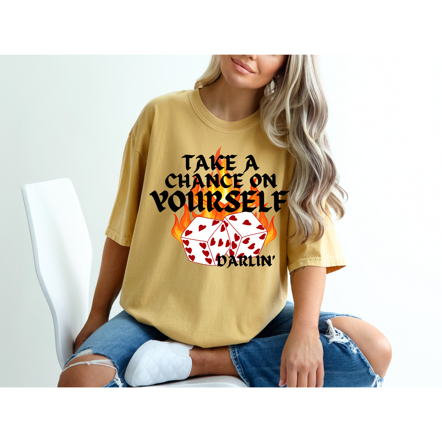 Take a Chance on Yourself Tshirt