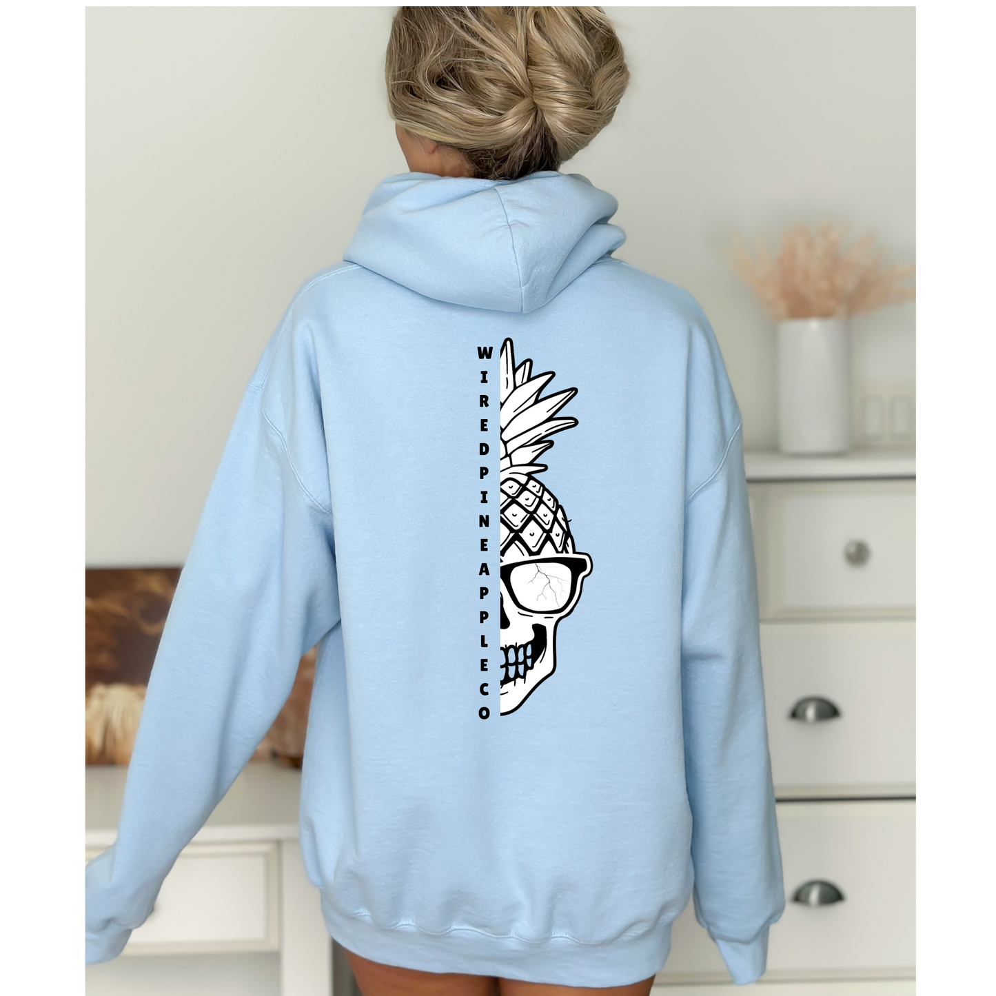 Wired Pineapple Co Better Some Than None Hoodie