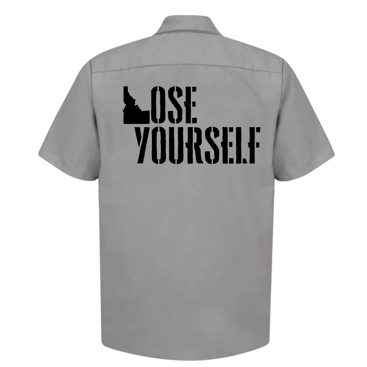 Lose Yourself Idaho Work Shirt