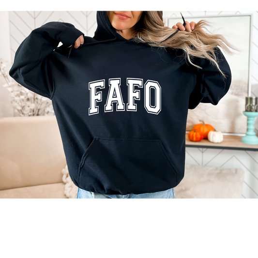 FAFO Hoodie