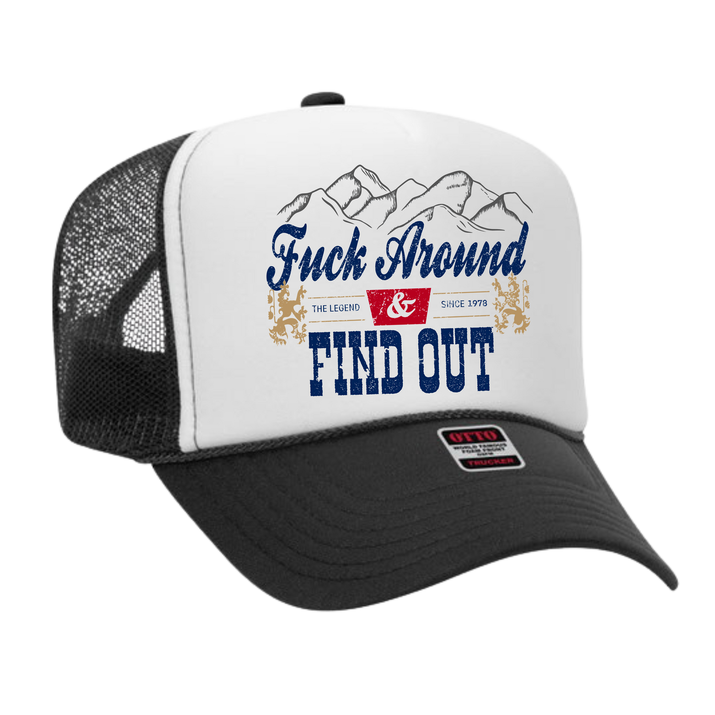 F**k Around Trucker Hat