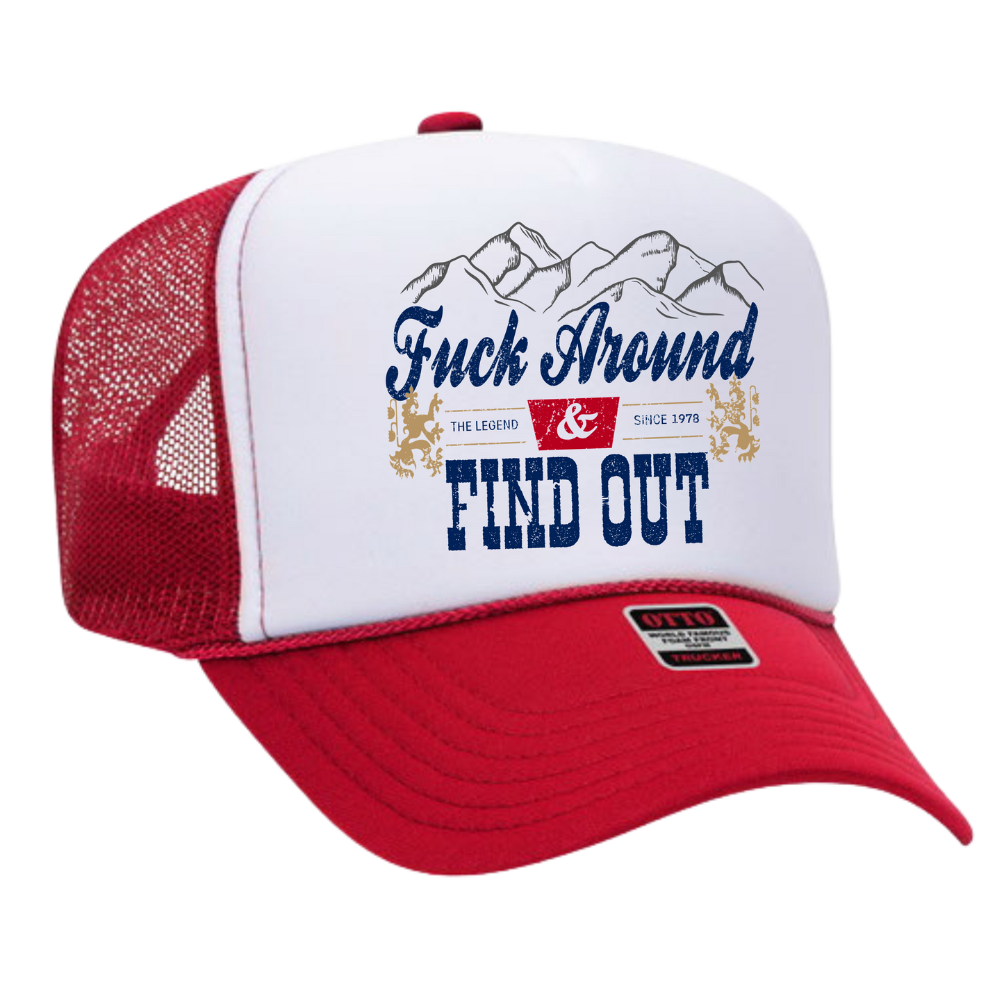 F**k Around Trucker Hat