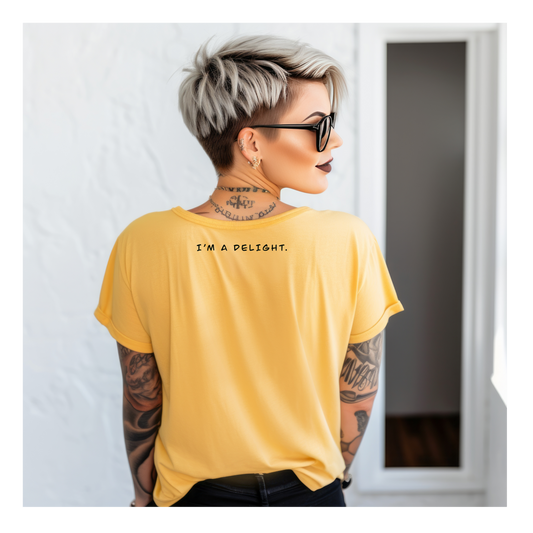 I'm A Delight Tshirt