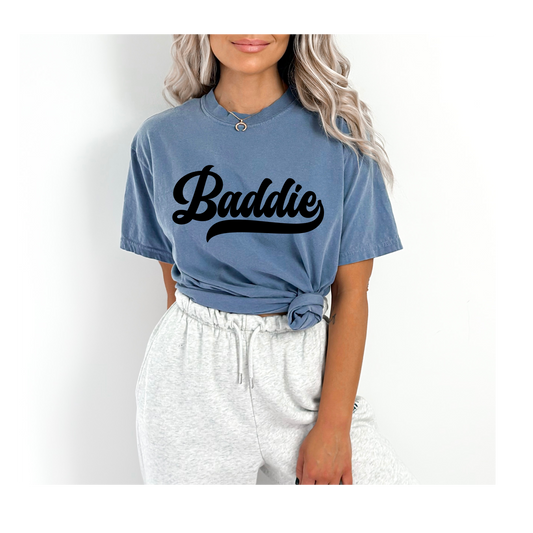 BADDIE Tshirt