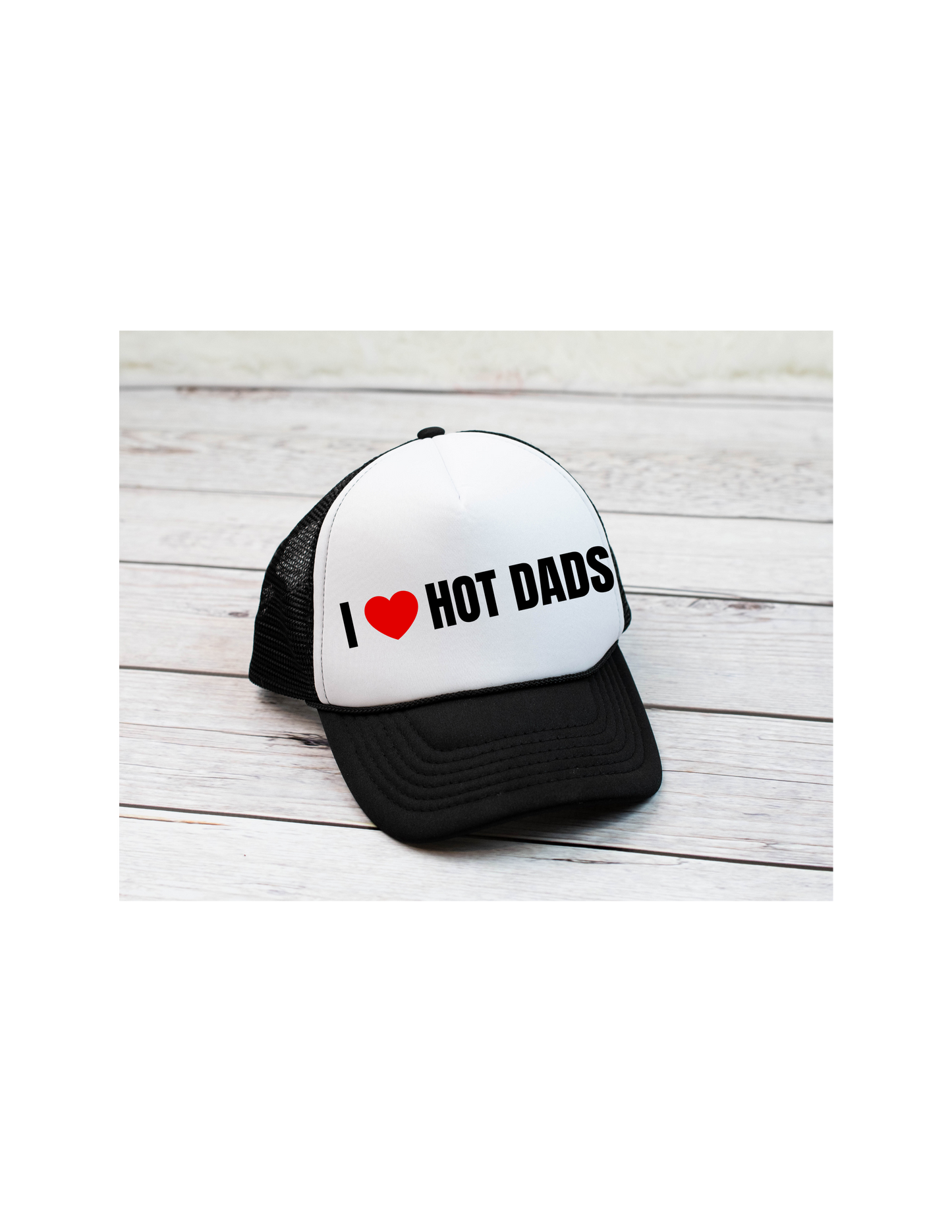 Hot Dads Trucker Hat